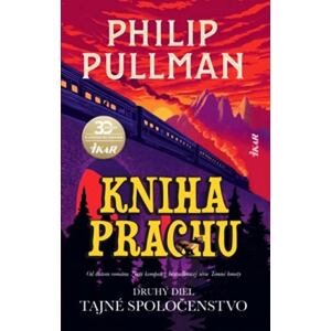 Kniha Prachu: Druhý diel - Tajné spoločenstvo