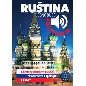 Ruština? - Jednoduše poslechem!