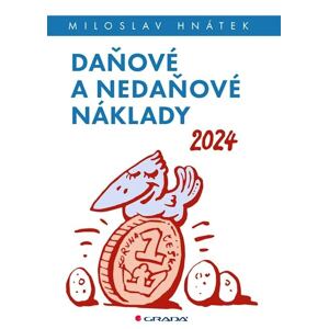 Daňové a nedaňové náklady 2024