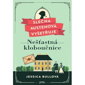 Slečna Austenová vyšetřuje: Nešťastná kloboučnice