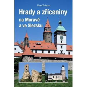 Hrady a zříceniny na Moravě a ve Slezsku