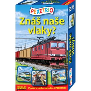 BETEXA PEXETRIO Poznáš naše vlaky