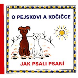 O pejskovi a kočičce - Jak psali psaní
