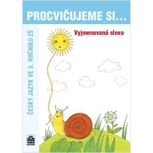 Procvičujeme si vyjmenovaná slova pro 3. r. ZŠ