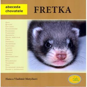 Fretka - Abeceda chovatele
