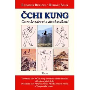 Čchi-Kung cesta ke zdraví a dlouhověkosti