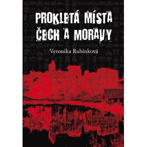 Prokletá místa Čech a Moravy
