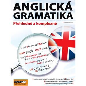 Anglická gramatika - Přehledně a komplexně