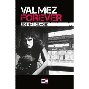 Valmez Forever