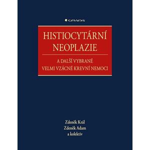 Histiocytární neoplazie a další vybrané vzácné krevní nemoci