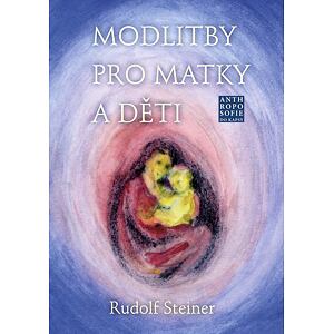 Modlitby pro matky a děti