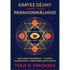 Krátké dějiny (téměř) všeho paranormálního