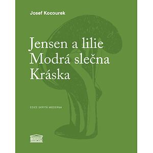 Jensen a lilie / Modrá slečna / Kráska