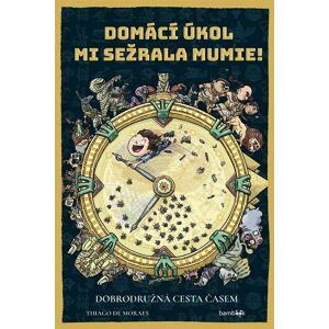 Domácí úkol mi sežrala mumie!