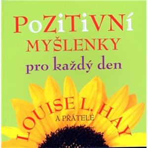 Pozitivní myšlenky pro každý den