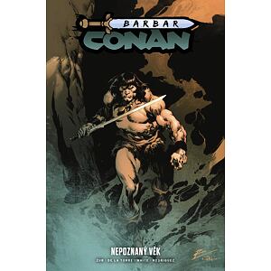 Barbar Conan 3 - Nepoznaný věk