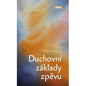 Duchovní základy zpěvu