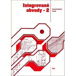 Integrované obvody - 2: Nejdůležitější údaje