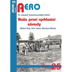 Naše první rychlostní závody - Po stopách československých křídel