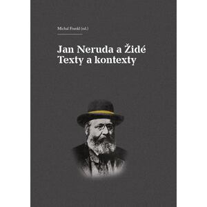 Jan Neruda a Židé - Texty a kontexty