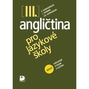 Angličtina pro jazykové školy III. - Učebnice