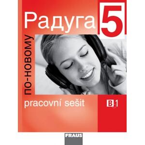 Raduga po-novomu 5 - Pracovní sešit