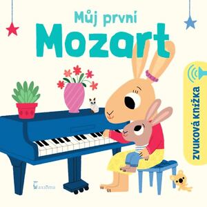 Můj první Mozart - Zvuková knížka