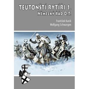 Teutonští rytíři 1. - Německý řád O.T.