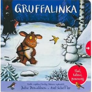 Gruffalinka Tlač, táhni, posouvej