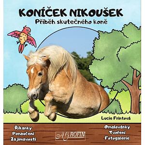 Koníček Nikoušek - Příběh skutečného koně