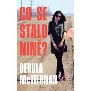 Co se stalo Nině?