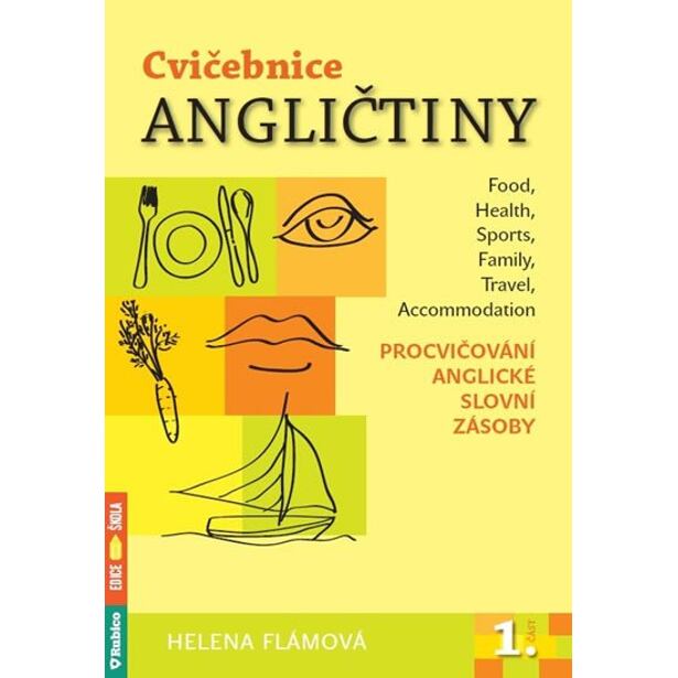 Cvičebnice angličtiny 1 - Procvičování anglické slovní zásoby