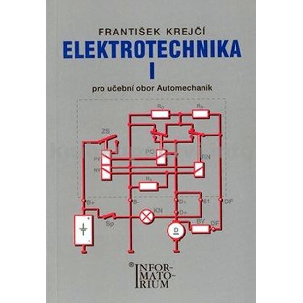 Elektrotechnika I pro 2. ročník UO Automechanik