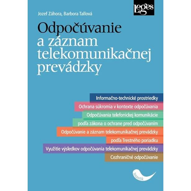 Odpočúvanie a záznam telekomunikačnej prevádzky