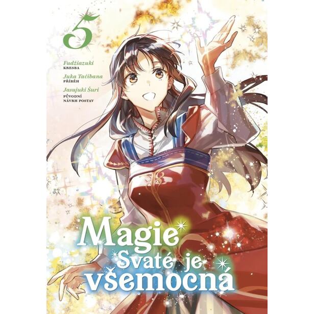 Magie svaté je všemocná 5