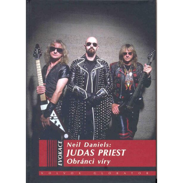 Judas Priest - Obránci víry