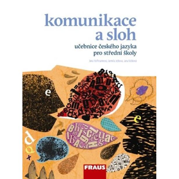 Český jazyk pro SŠ - Komunikace a sloh
