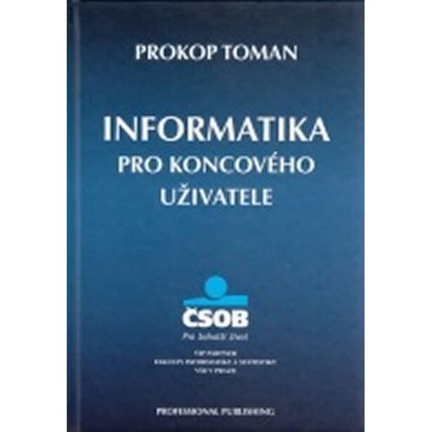 Informatika pro koncového uživatele