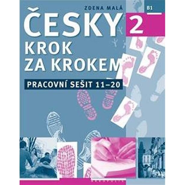 Česky krok za krokem 2 - Pracovní sešit 11-20