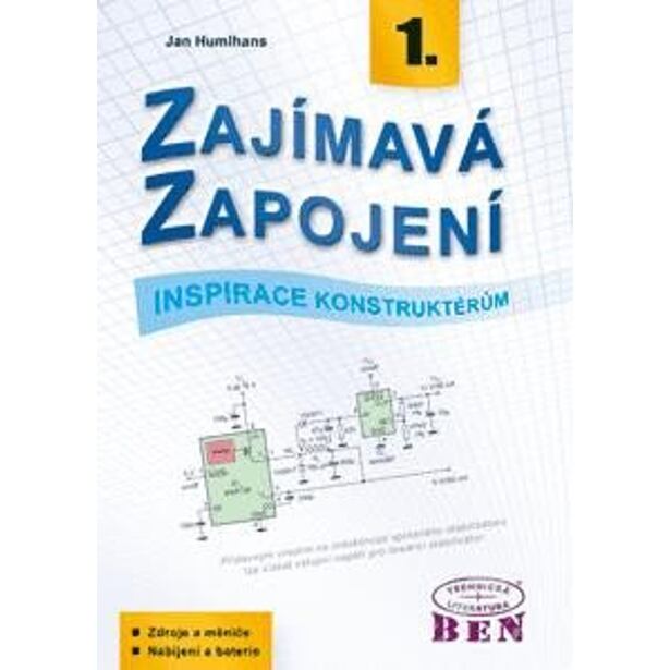 Zajímavá zapojení - inspirace konstruktérům - 1. díl