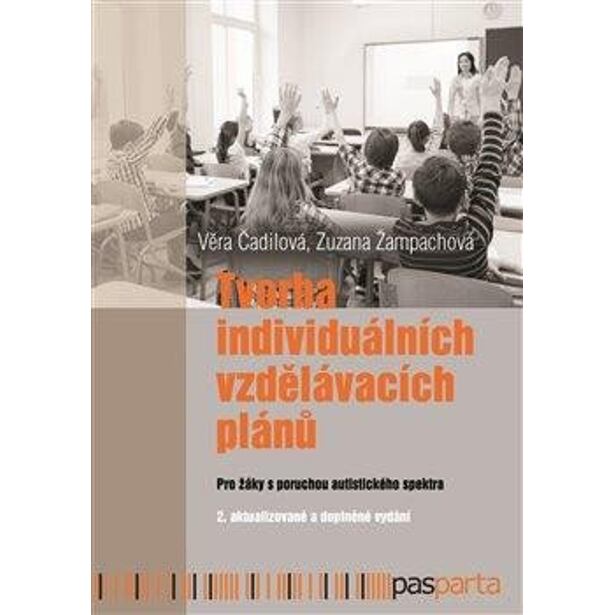 Tvorba individuálních vzdělávacích plánů - Pro žáky s poruchami autistického spektra