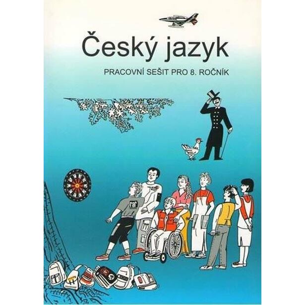 Český jazyk - pracovní sešit pro 8. ročník