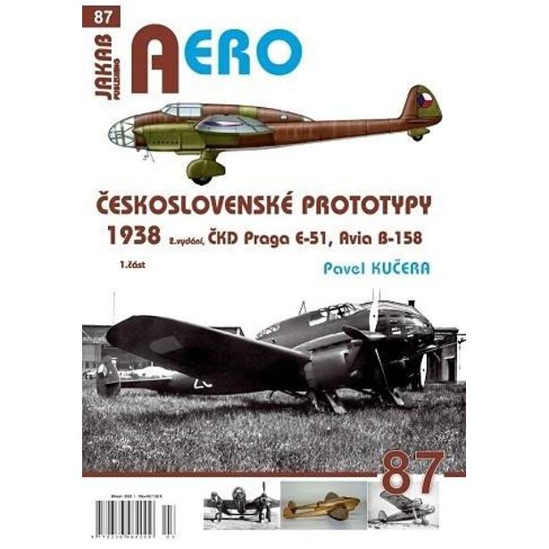 AERO 87 Československé prototypy 1938 ČKD Praga E-51, Avia B-158 1.část