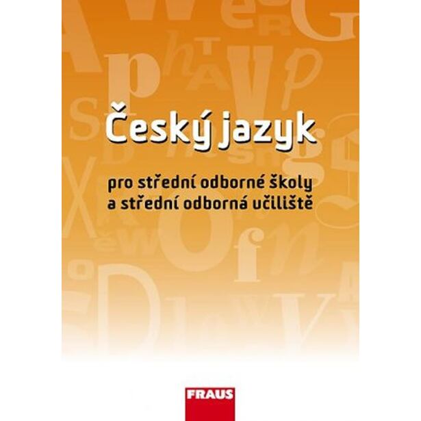 Český jazyk pro SOŠ a SOU UČ