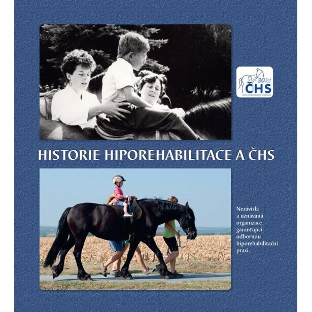 Historie hiporehabilitace a ČHS
