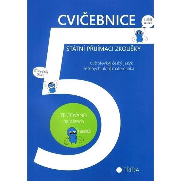 Cvičebnice - státní přijímací zkoušky na SŠ / 5. třída
