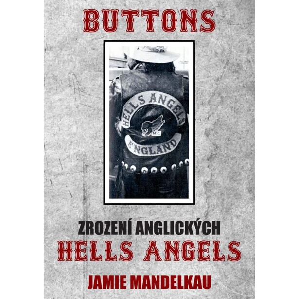 Buttons - Zrození anglických Hells Angels