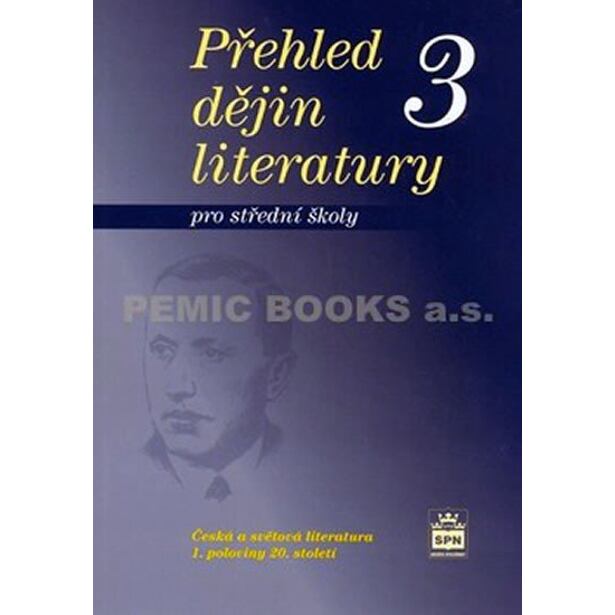 Přehled dějin literatury 3 pro střední školy