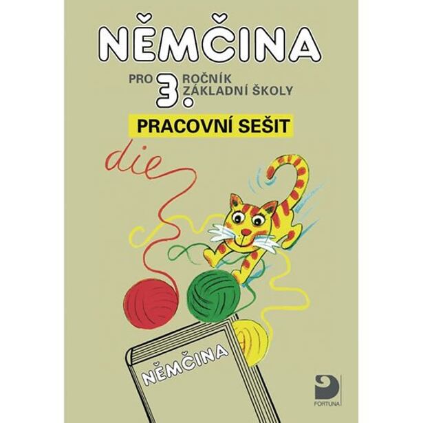 Němčina pro 3. ročník ZŠ - Pracovní sešit