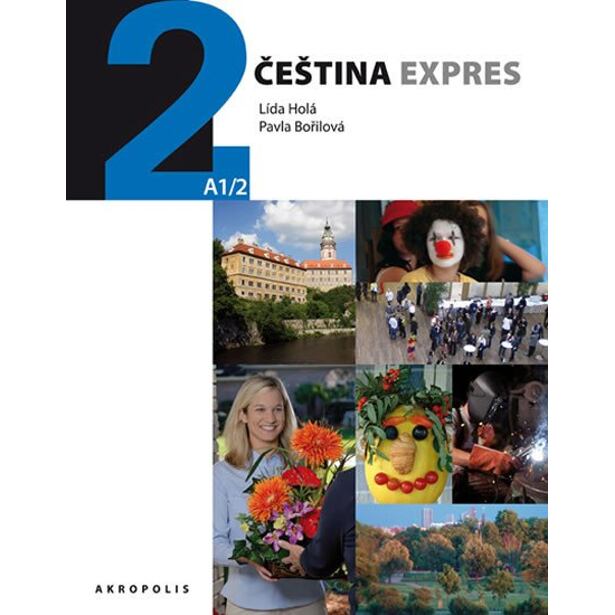 Čeština expres 2 (A1/2) anglická + CD